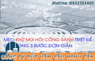 Xử lý mùi hôi bồn cầu toilet nhà vệ sinh Quận Tân Phú